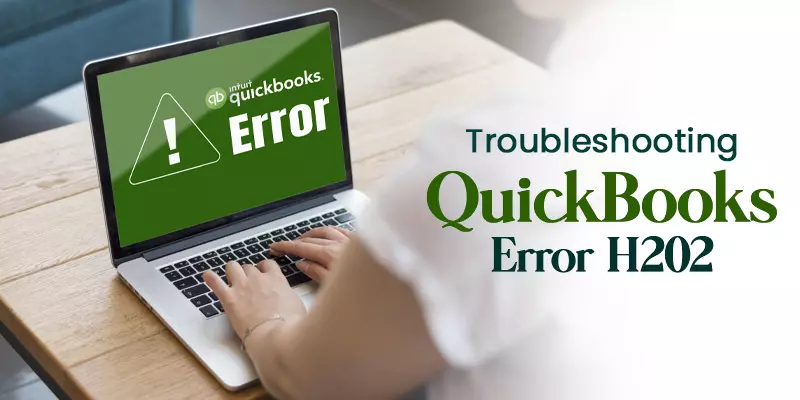 QuickBooks Error H202: How to Keep Your Accounting Data Secure and Accessible - HOST DOCKET